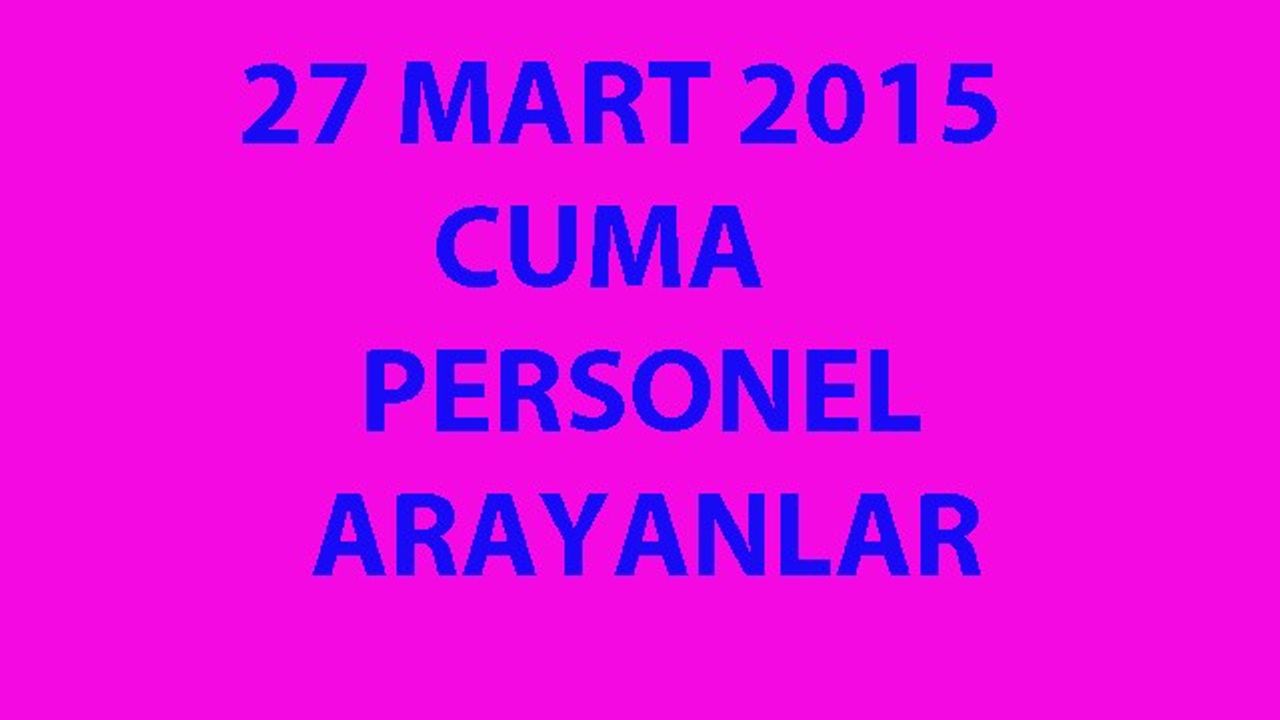 27 MART 2015 CUMA İŞ İLANLARI