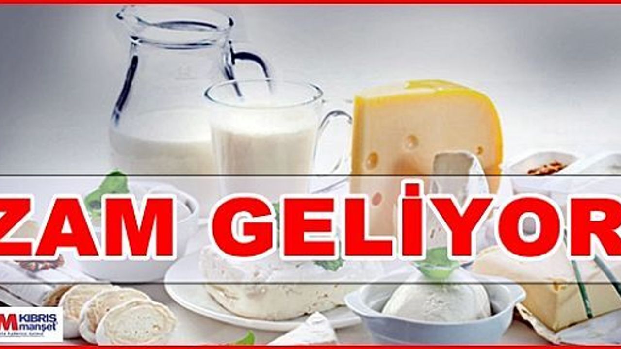 Süt Ürünlerine Zam Geliyor ...Çünkü