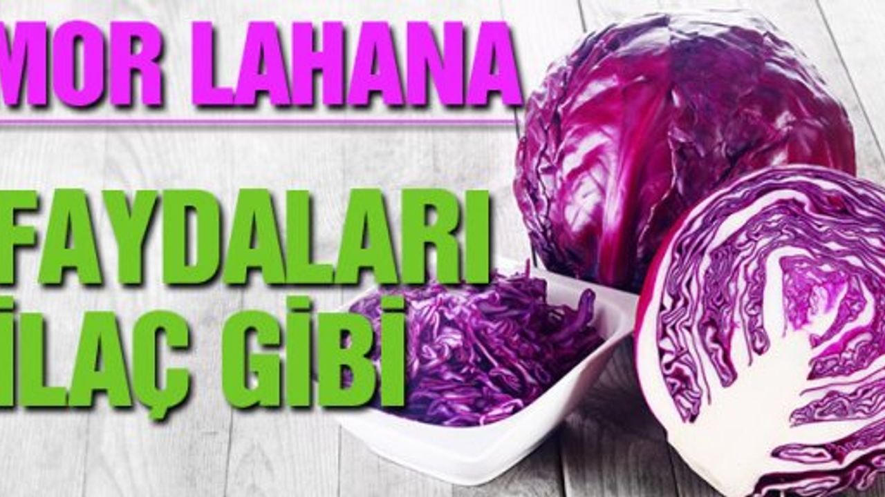 Mor Lahananın Faydaları İlaç Gibi