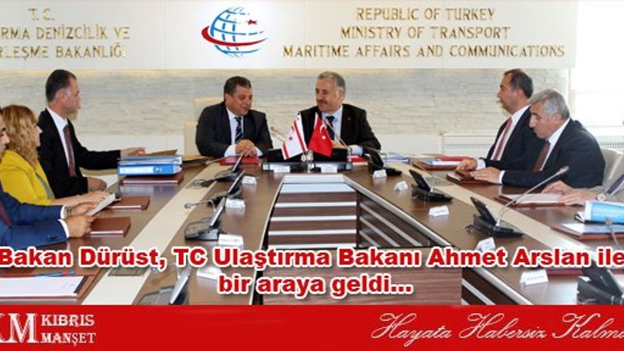 Bakan Dürüst, TC Ulaştırma, Denizcilik ve Haberleşme Bakanı Ahmet Arslan ile bir araya geldi…