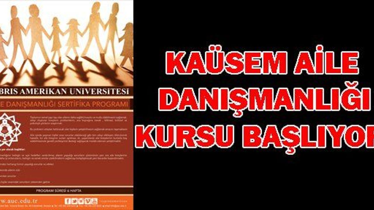KAÜSEM AİLE DANIŞMANLIĞI KURSU BAŞLIYOR
