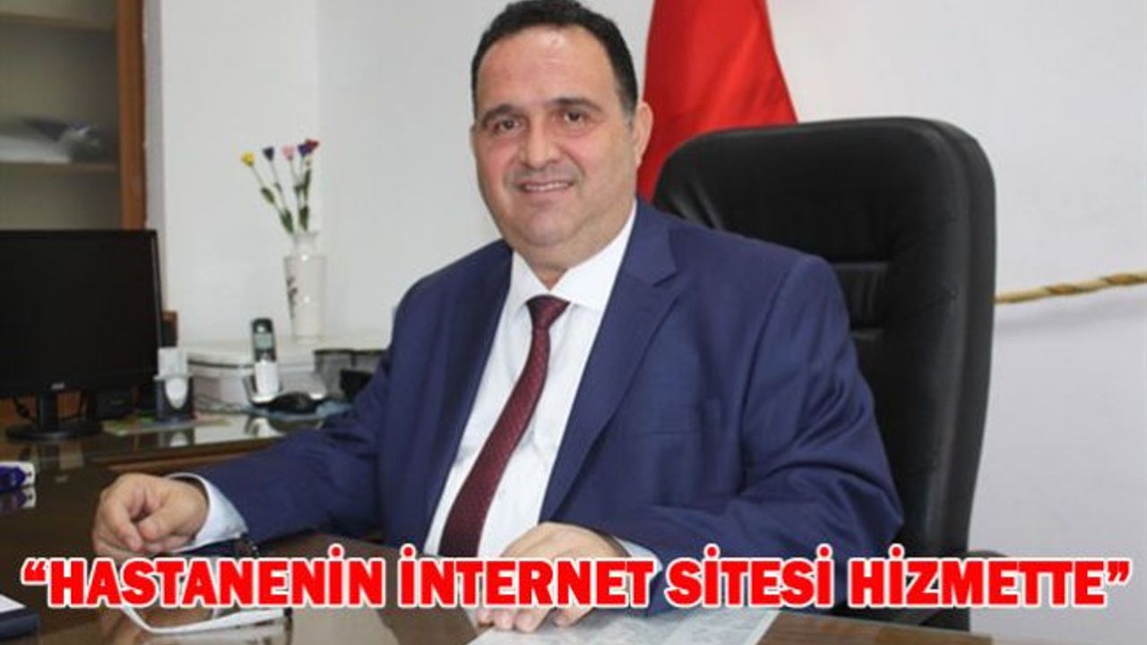 Dr. Burhan Nalbantoğlu Devlet Hastanesi Başhekimi Özyılkan TAK’a konuştu