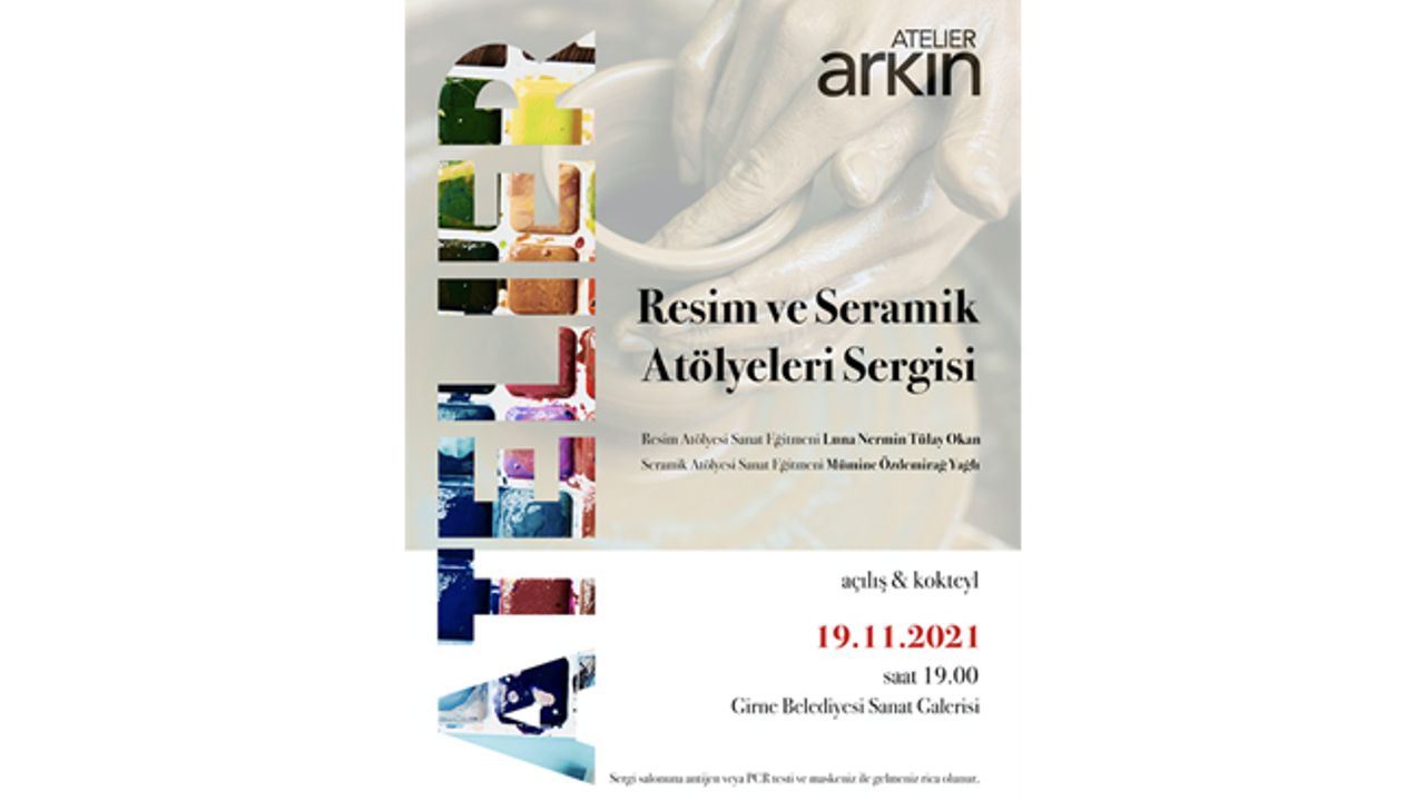 Atelier Arkın’ın ilk sergisi Cuma günü Girne’de açılıyor