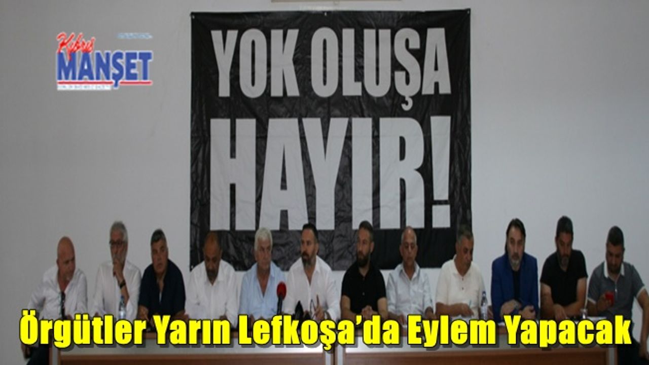 Örgütler Yarın Lefkoşa’da Eylem Yapacak