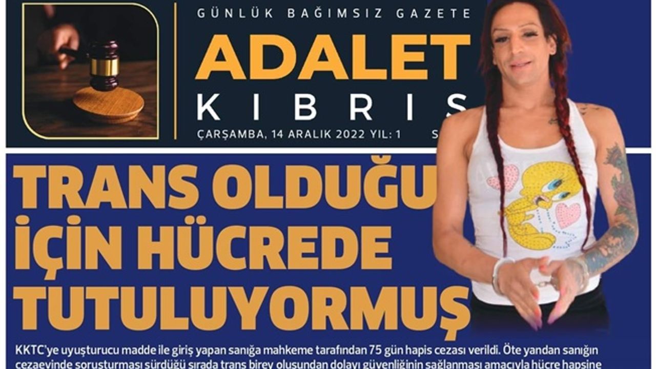 Trans olduğu için hüçrede tutuluyormuş