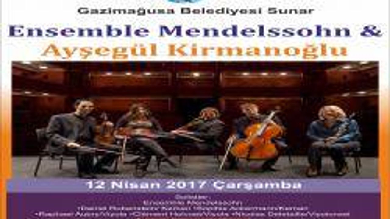 Ensemble Mendelssohn Orkestrası Gazimağusa’da Konser Verecek