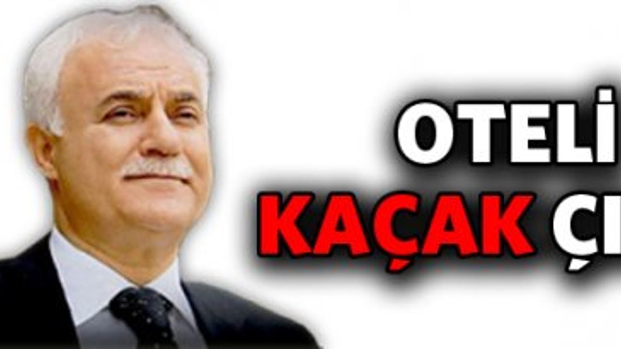 Nihat Hatipoğlu'nun Oteli Kaçak Çıktı
