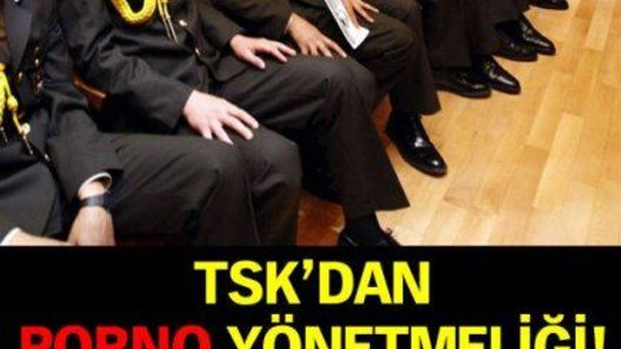 TSKdan Porno Yönetmeliği! - Kıbrıs Manşet - Kıbrıs Haber, KKTC Son Dakika, KIBRIS  Gündem, Kıbrıs Gazetesi, Haber KKTC