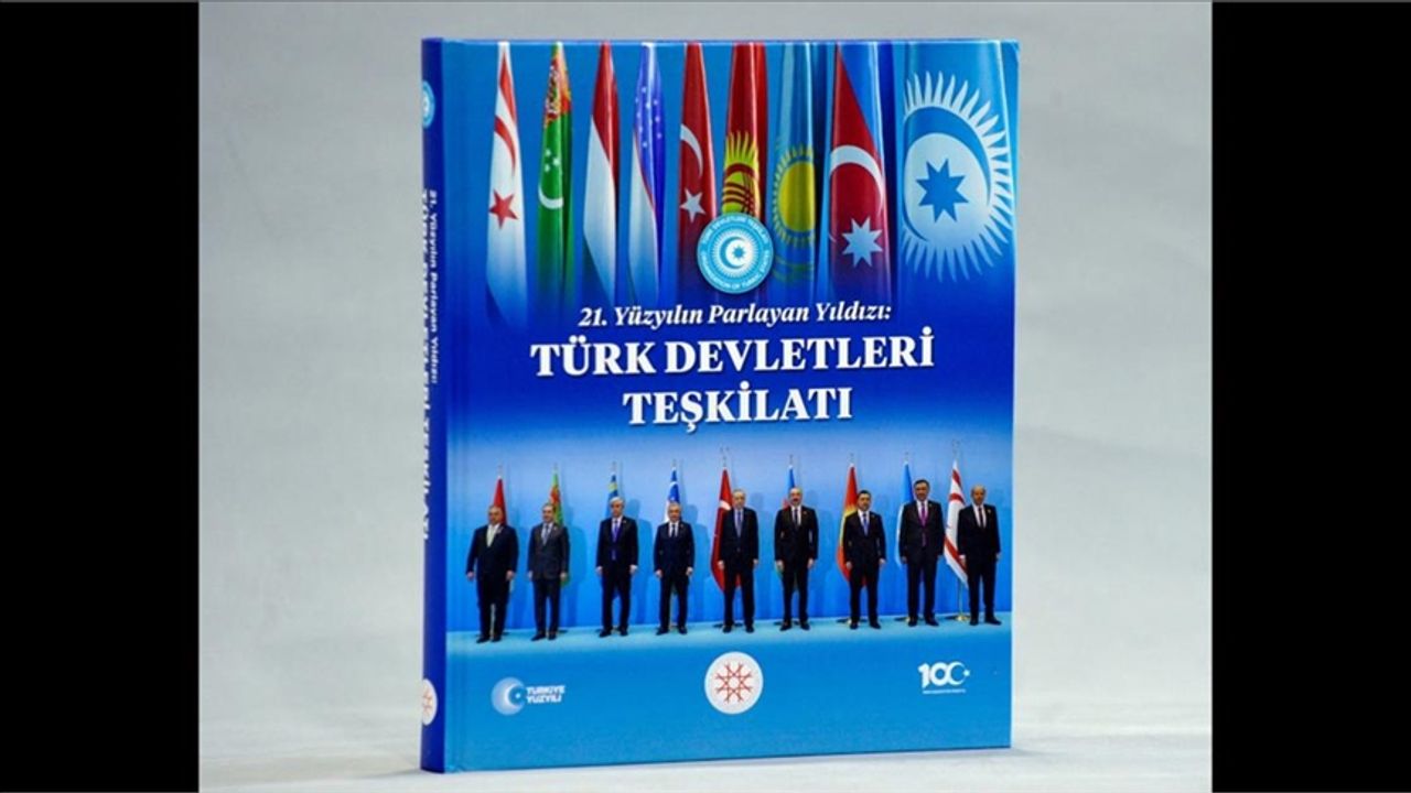 "21. Yüzyılın Parlayan Yıldızı: Türk Devletleri Teşkilatı" Kitabı Hazırladı