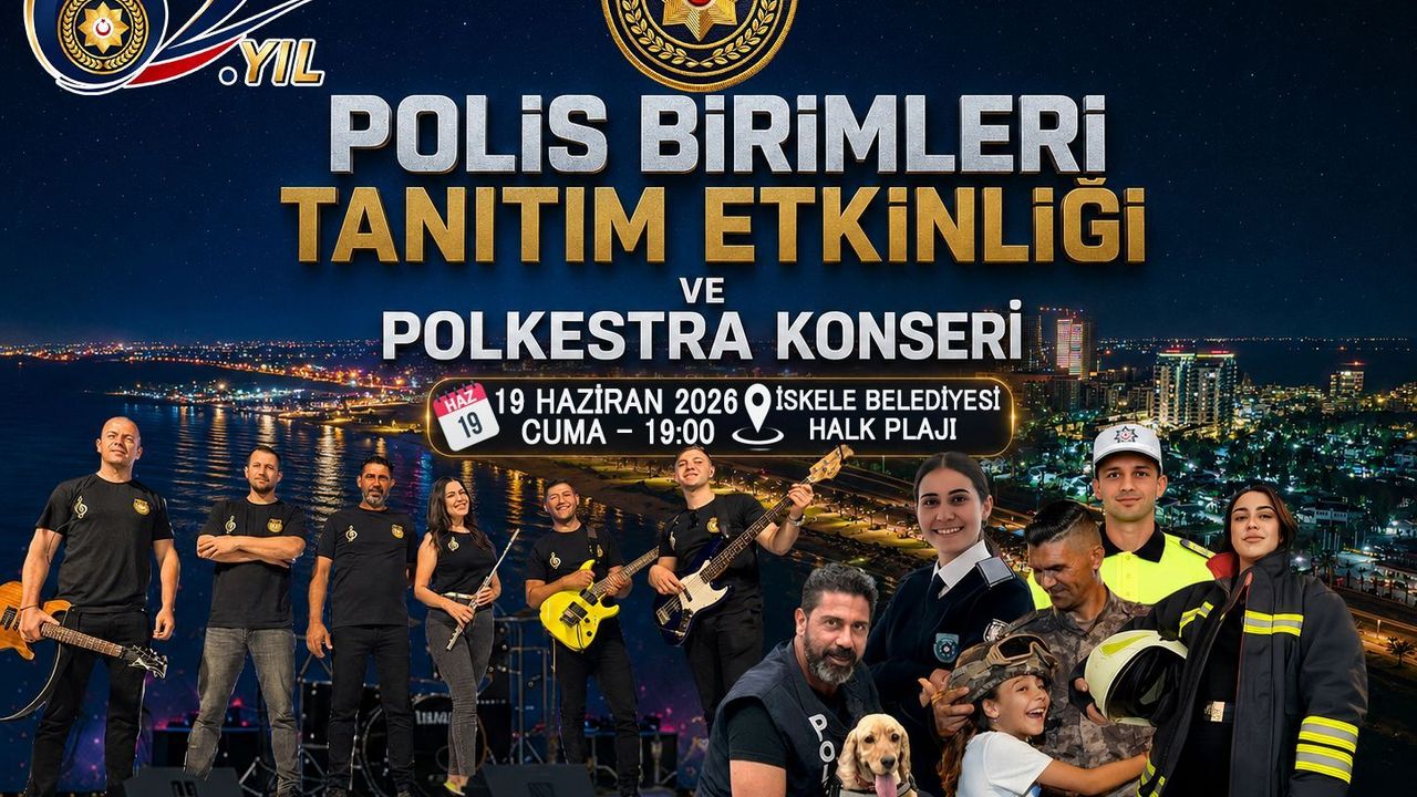 İskele'de bugün Polis Birimleri Tanıtım Etkinliği ve Polkestra Konseri düzenlenecek