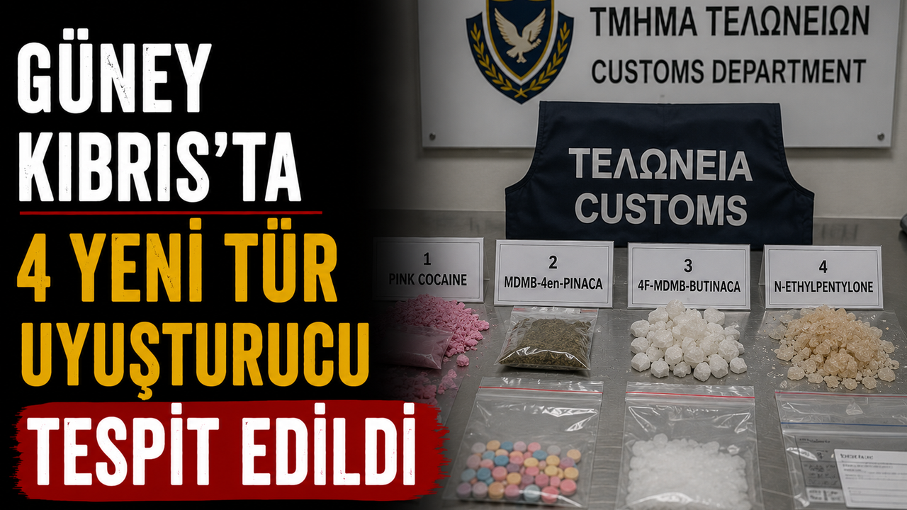 Güney Kıbrıs’ta 4 yeni tür uyuşturucu tespit edildi