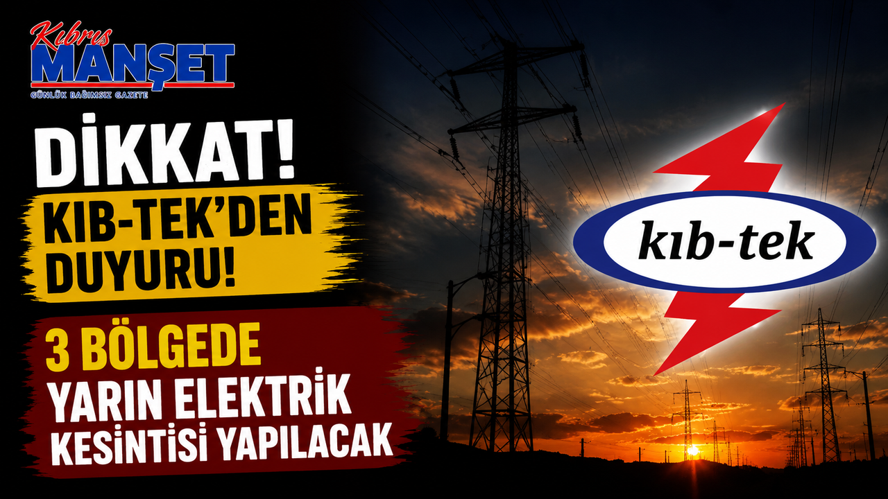 3 bölgede yarın elektrik kesintisi yapılacak