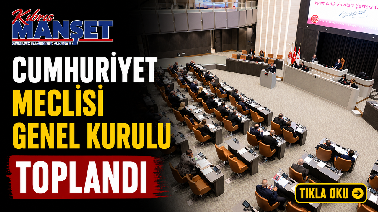 Meclis Genel Kurulu toplandı