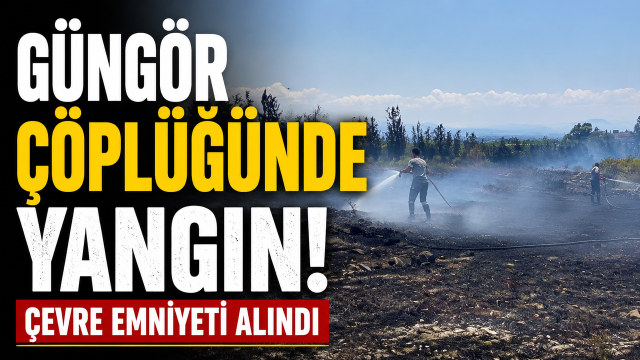 Güngör çöplüğünde yangın: Çevre emniyeti alındı