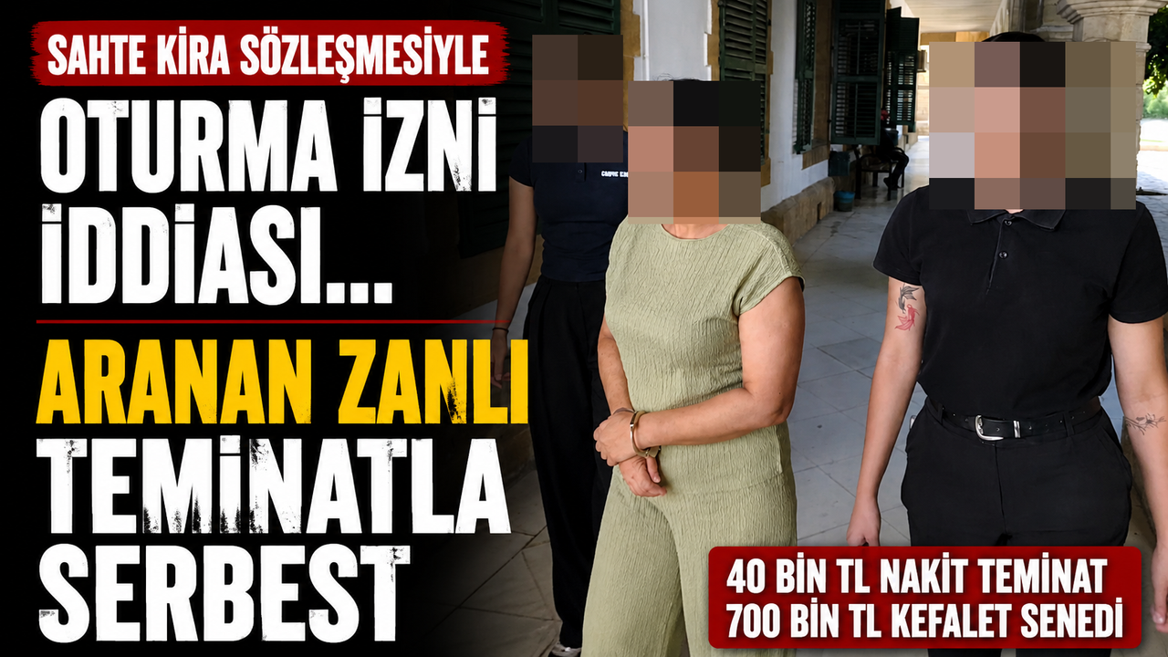 Sahte Kira Sözleşmesiyle Oturma İzni İddiası... Aranan Zanlı Teminatla Serbest