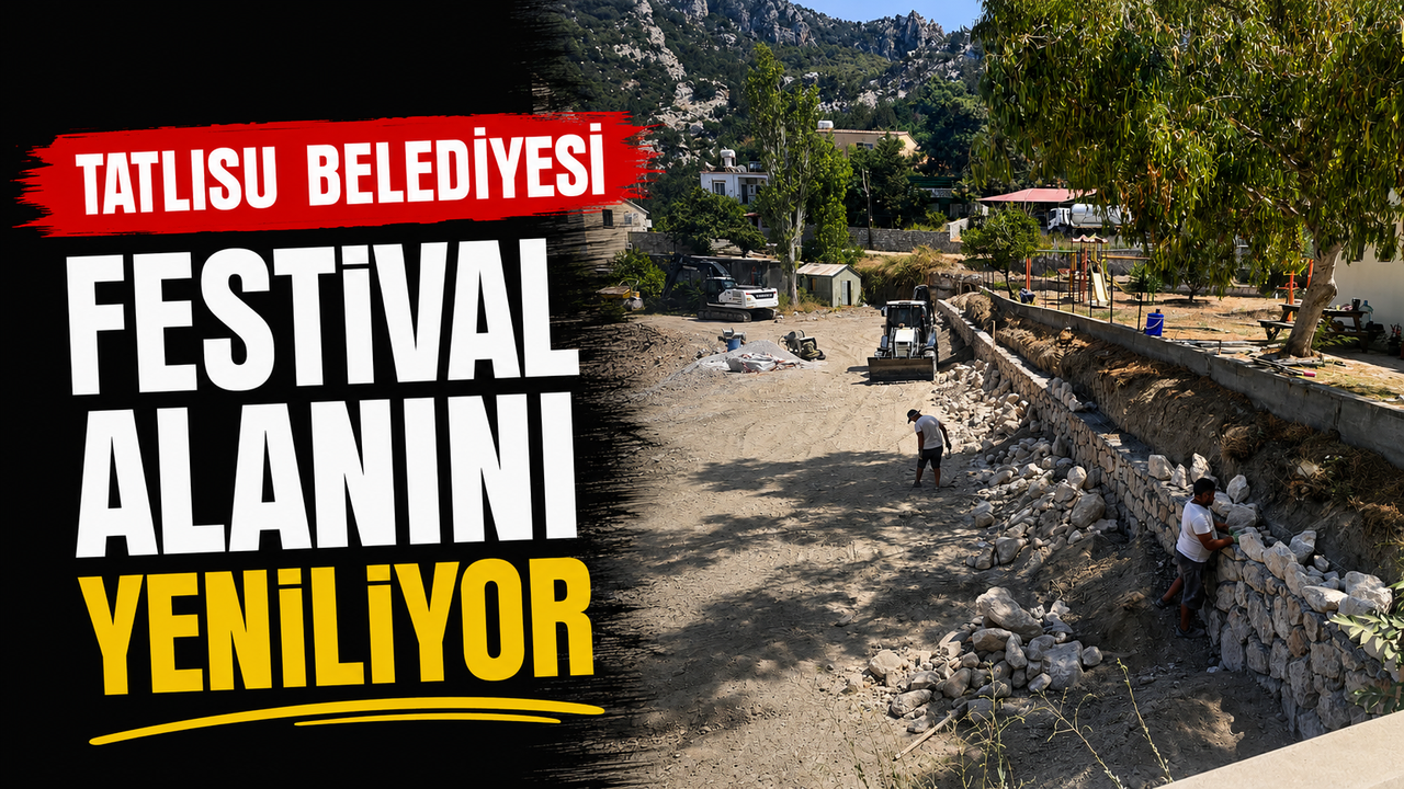 Tatlısu Belediyesi festival alanını yeniliyor