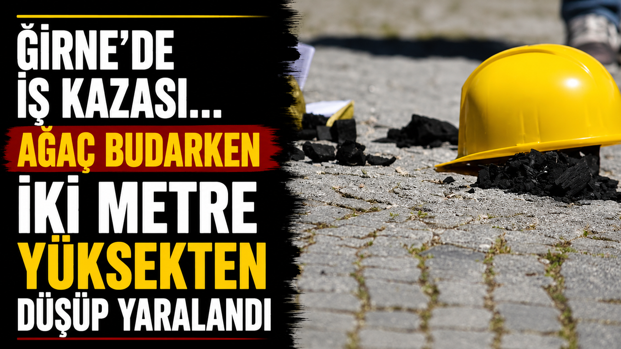 Girne'de iş kazası… Ağaç budarken iki metre yüksekten düşüp yaralandı