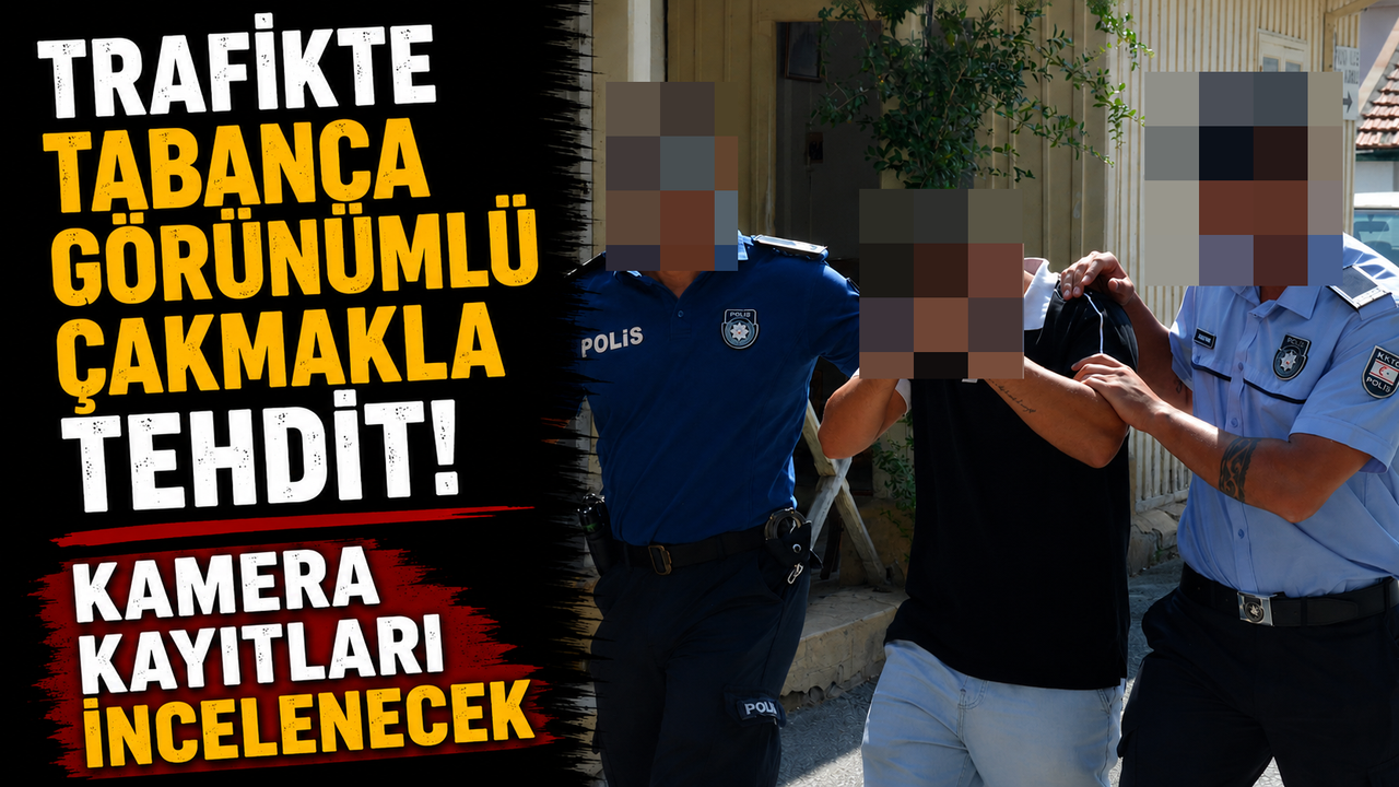 Trafikte Tabanca Görünümlü Çakmakla Tehdit!