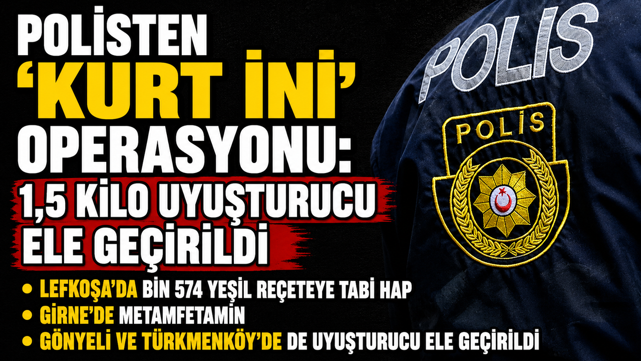 Polisten “Kurt İni” operasyonu: 1,5 kilo uyuşturucu ele geçirildi