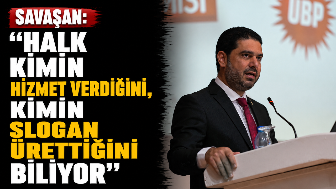 Savaşan: “Halk kimin hizmet verdiğini, kimin slogan ürettiğini biliyor”
