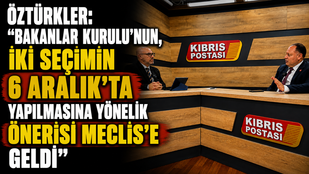 Öztürkler: “Bakanlar Kurulu’nun, iki seçimin 6 Aralık’ta yapılmasına yönelik önerisi Meclis’e geldi”
