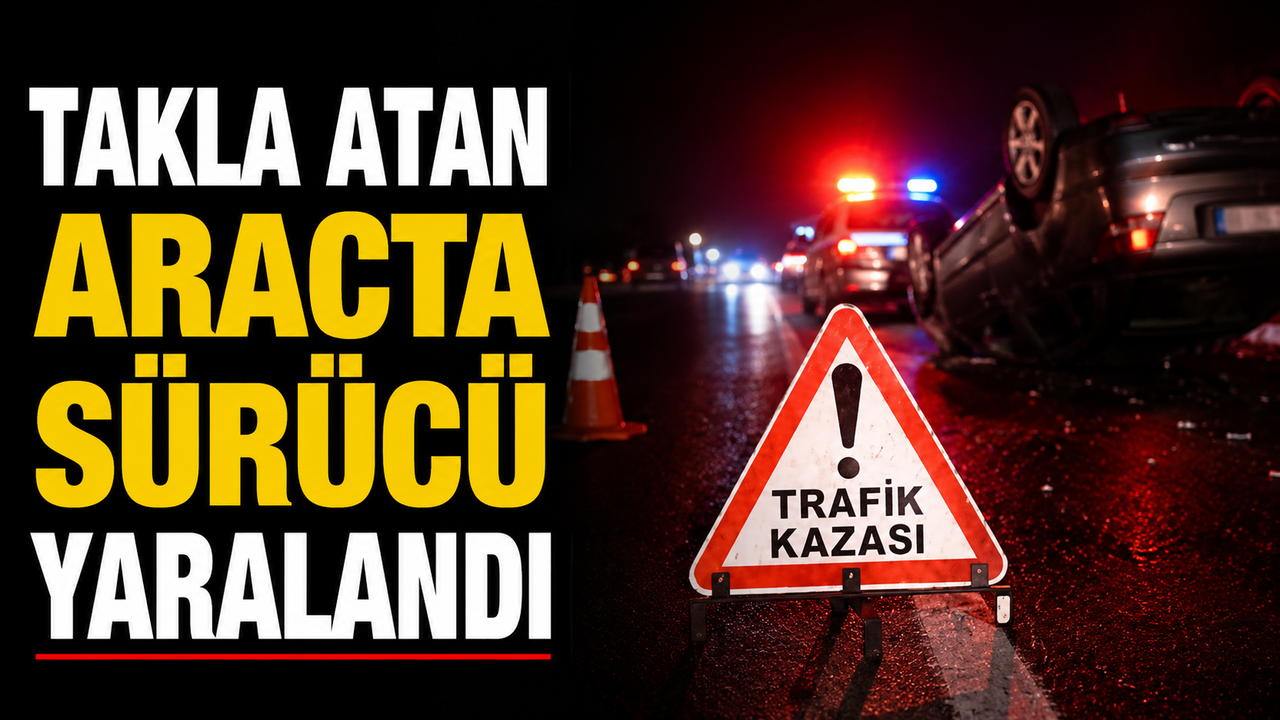 Alkollü Sürücü Direksiyon Hakimiyetini Kaybetti