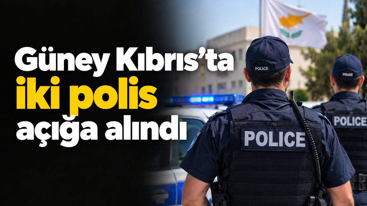 Güney Kıbrıs'ta iki polis açığa alındı