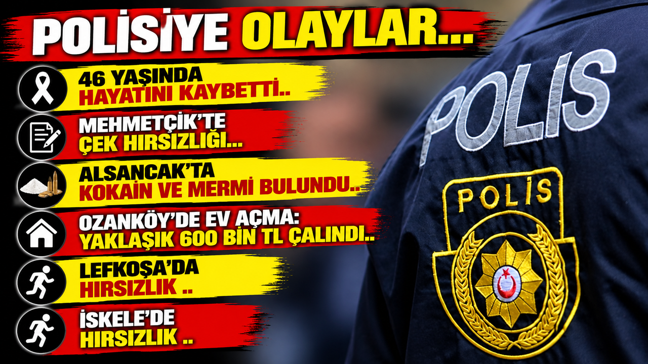 Polisiye olaylar...