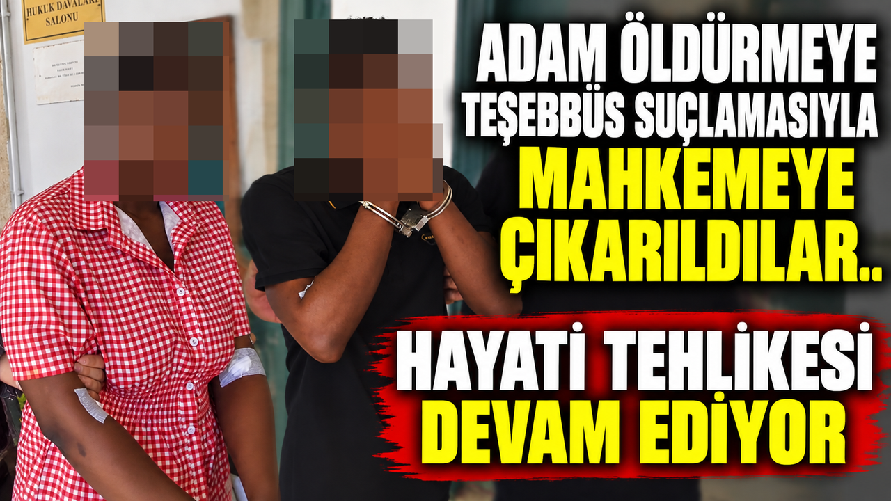 Adam öldürmeye teşebbüs suçlamasıyla mahkemeye çıkarıldılar