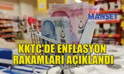 KKTC'de enflasyon rakamları açıklandı