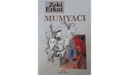 Zeki Erkut’un yeni romanı Mumyacı okuyucusu ile buluştu