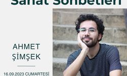 EMAA  Sanat Sohbetleri Ahmet Şimşek İle Devam Ediyor