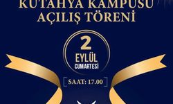 GAÜ Kütahya Kampüsü'nün yarın açılış töreni gerçekleşecek