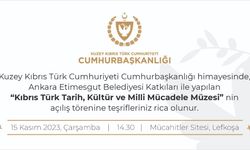 Kıbrıs Türk Tarih, Kültür Ve Milli Mücadele Müzesi 15 Kasım’da Açılacak