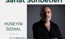 EMAA sanat söyleşilerinin bu ayki konuğu Hüseyin Özinal…