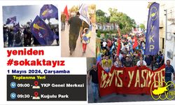 YKP, 1 Mayıs Yürüyüşüne Katılım Çağrısı Yaptı