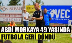 Abdi Morkaya 49 yaşında futbola geri döndü