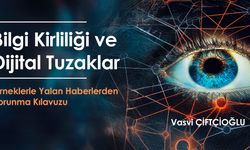 “Örneklerle Yalan Haberlerden Korunma Kılavuzu” Yayımlandı