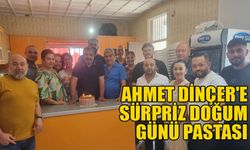 Ahmet Dinçer'e sürpriz doğum günü pastası