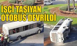 İşçi taşıyan otobüs devrildi