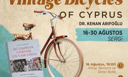 “Vintage Bicycle of Cyprus” Bisiklet Sergisi Ve Kitap Tanıtımı Yarın Yapılıyor