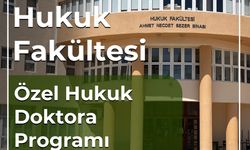 DAÜ, Yeni Açılan “Özel Hukuk” Doktora Programına Öğrenci Kabul Edecek