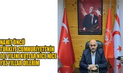 Öncü Türkiye Cumhuriyeti'nin 101 yılını kutlar nice nice yüz yıllar dilerim