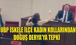 UBP İskele ilçe kadın kollarından Doğuş Derya'ya tepki