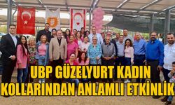 UBP Güzelyurt Kadın Kollarından anlamlı etkinlik