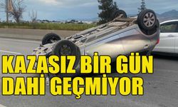 Kazasız bir gün dahi geçmiyor