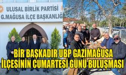 Bir başkadır UBP Gazimağusa ilçesinin cumartesi günü buluşması