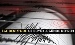 Ege Denizi'nde 4,8 büyüklüğünde deprem