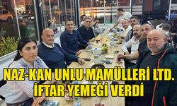 Naz-Kan Unlu Mamülleri Ltd. iftar yemeği verdi