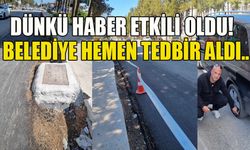 Dünkü haber etkili oldu! Belediye hemen tedbir aldı ..